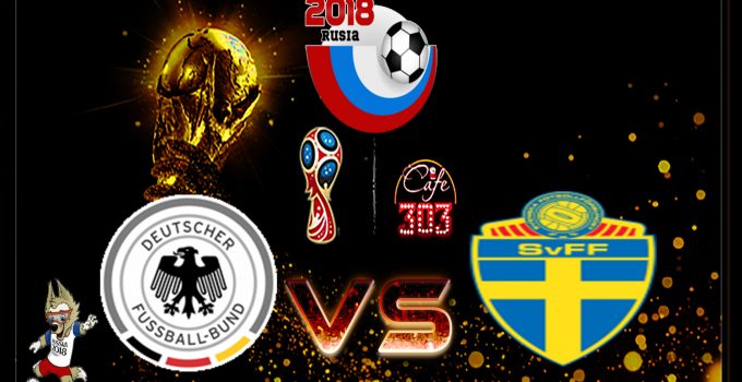 Prediksi Skor Jerman Vs Swedia 24 Juni 2018